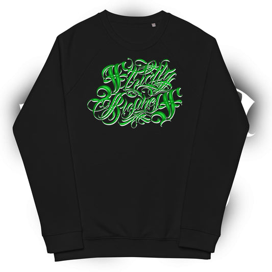 Organic Raglan Sweatshirt “strictly Business”